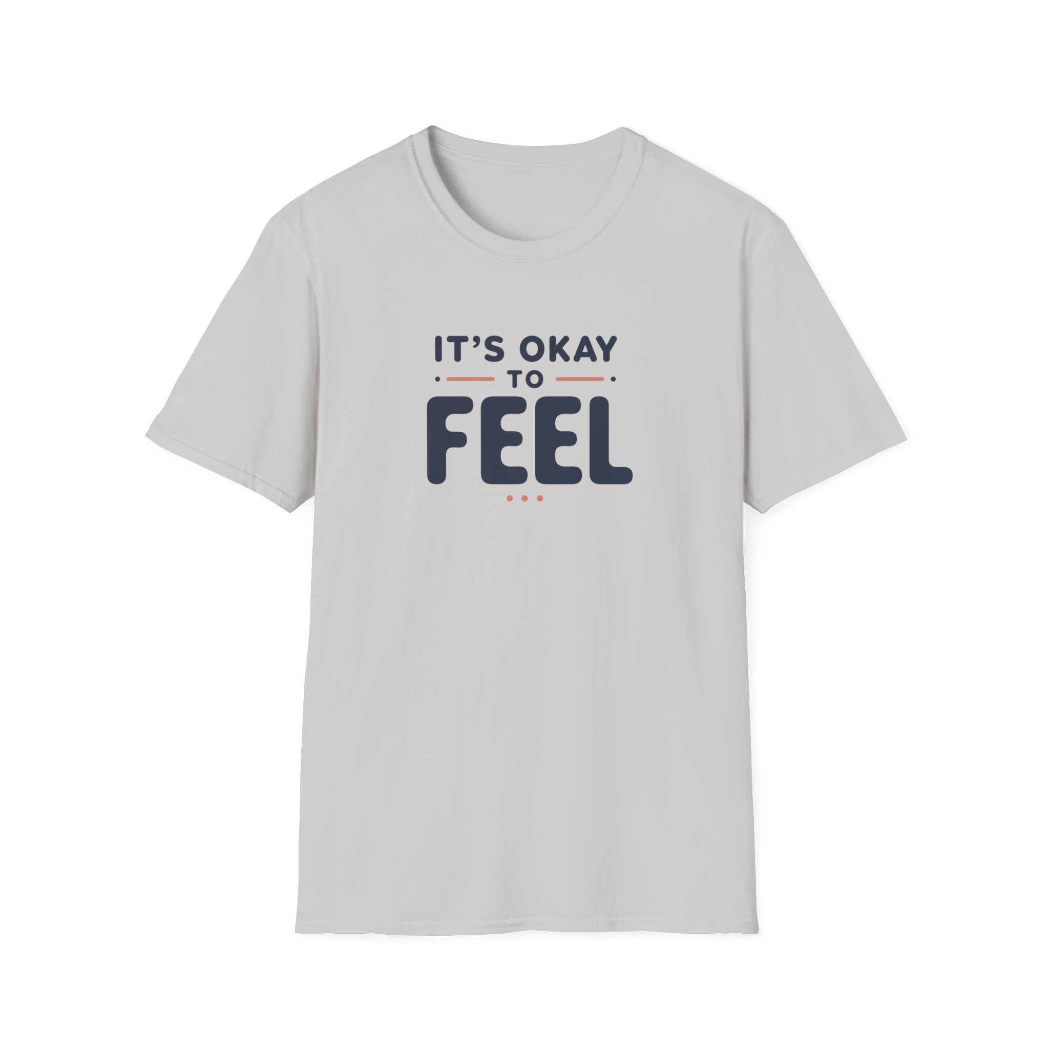 It’s Okay to Feel™ T-Shirt