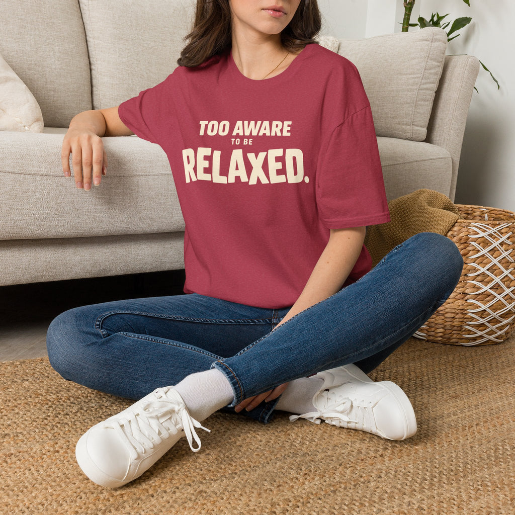 Too Awake Relaxed™ T-Shirt