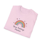Your Feelings Matter Rainbow T-Shirt