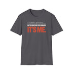 IT'S ME™ T-SHIRT