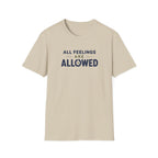 Feelings Allowed™ T-Shirt