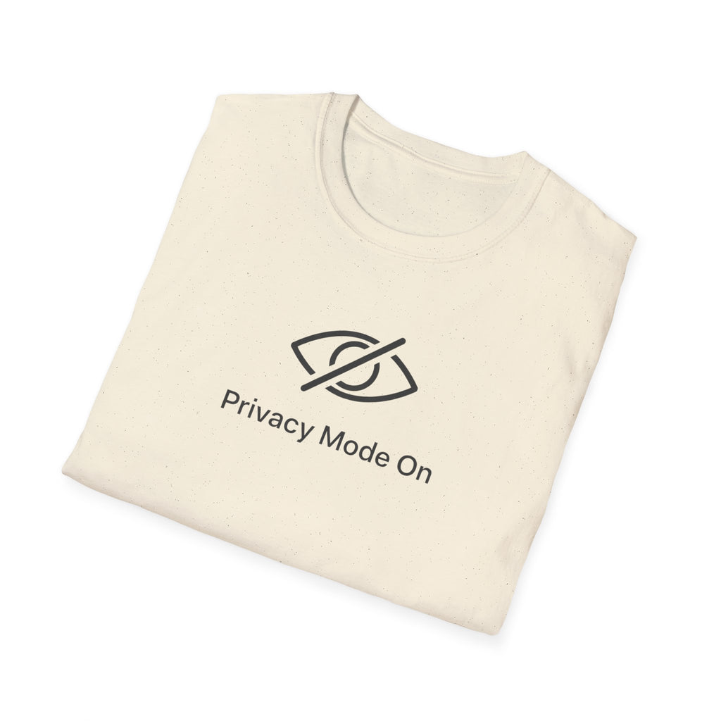 Privacy Mode T-Shirt