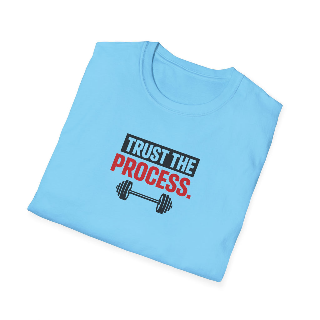 Trust The process T-Shirt