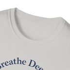 Breathe Deeply Wave T-Shirt