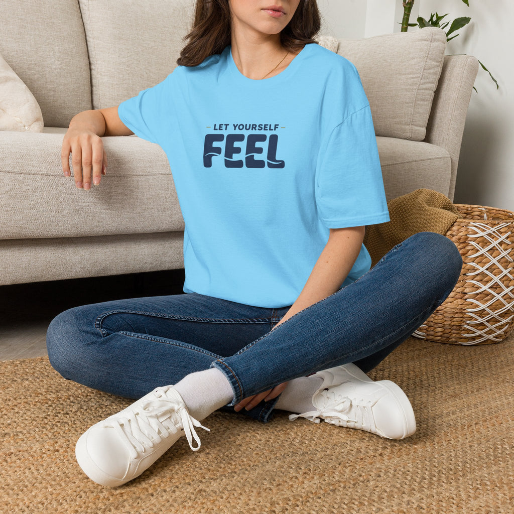 Let Yourself Feel™ T-Shirt