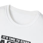 Start A New Story T-Shirt