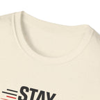 Stay Focused T-Shirt