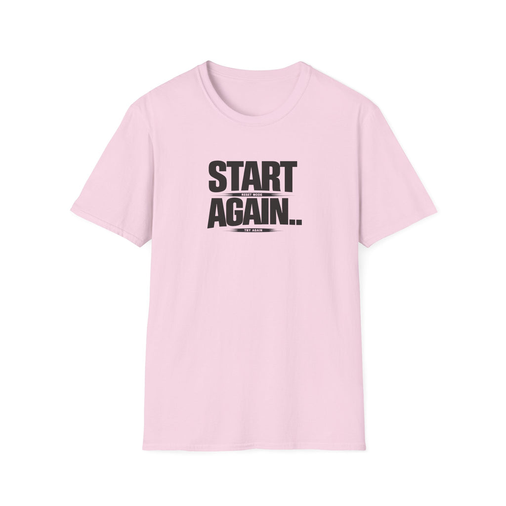 Start Again Typhography T-Shirt
