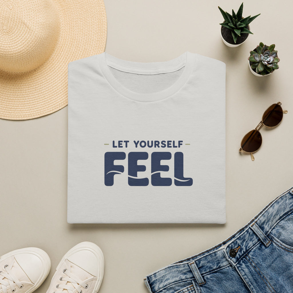 Let Yourself Feel™ T-Shirt