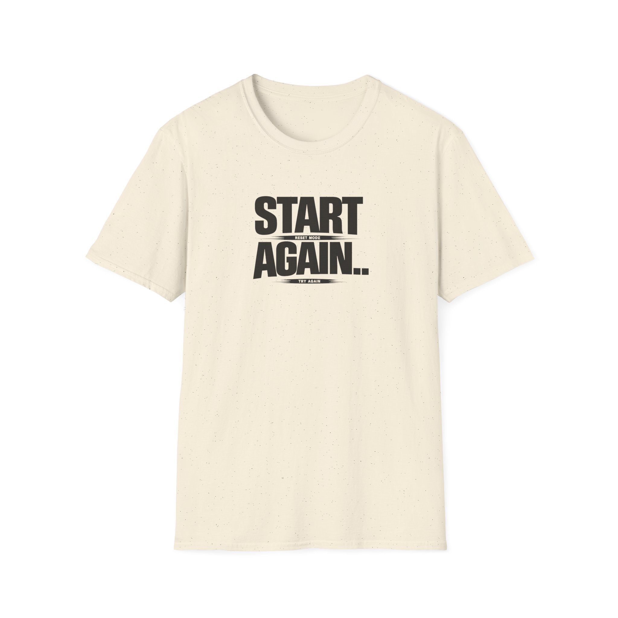 Start Again Typhography T-Shirt