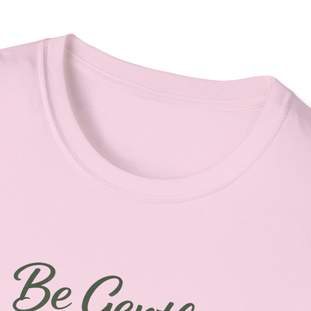 Be Gentle with Yourself T-Shirt