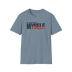 WORKING ON MYSELF™ T-SHIRT
