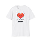 Choose Love T-Shirt