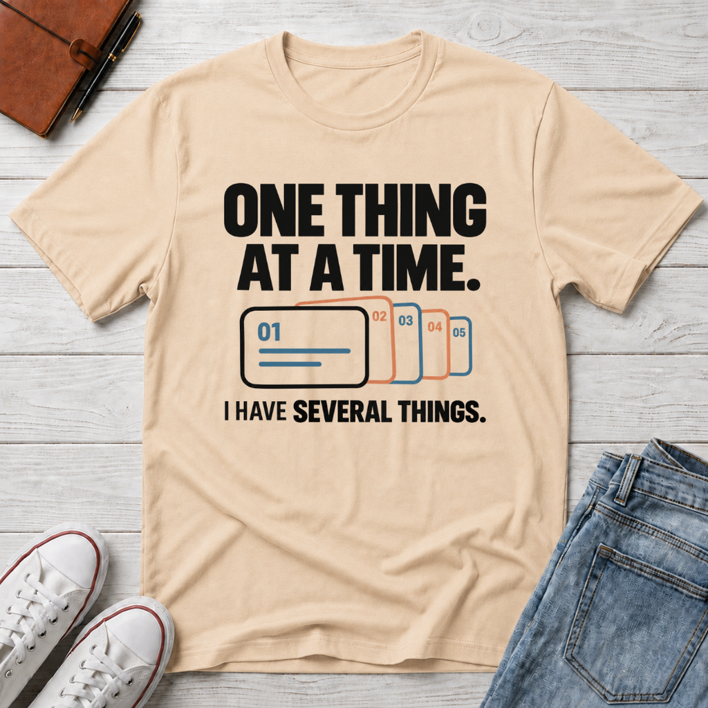 One Thing™ T-Shirt