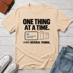 One Thing™ T-Shirt