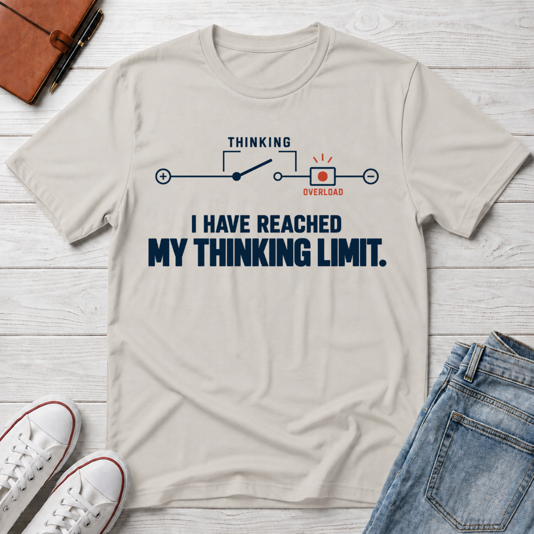 Thinking Limit™ T-Shirt