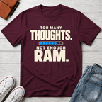 Thoughts on RAM™ T-Shirt