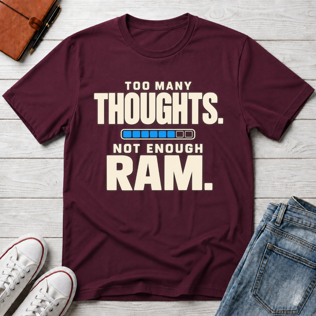Thoughts on RAM™ T-Shirt
