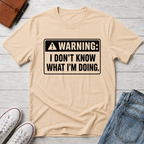 I DON'T KNOW™ T-SHIRT