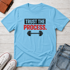 Trust The process T-Shirt