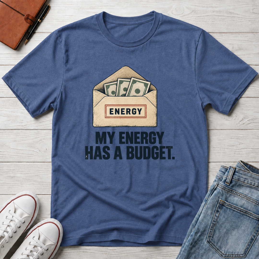 Energy Budget™ T-Shirt