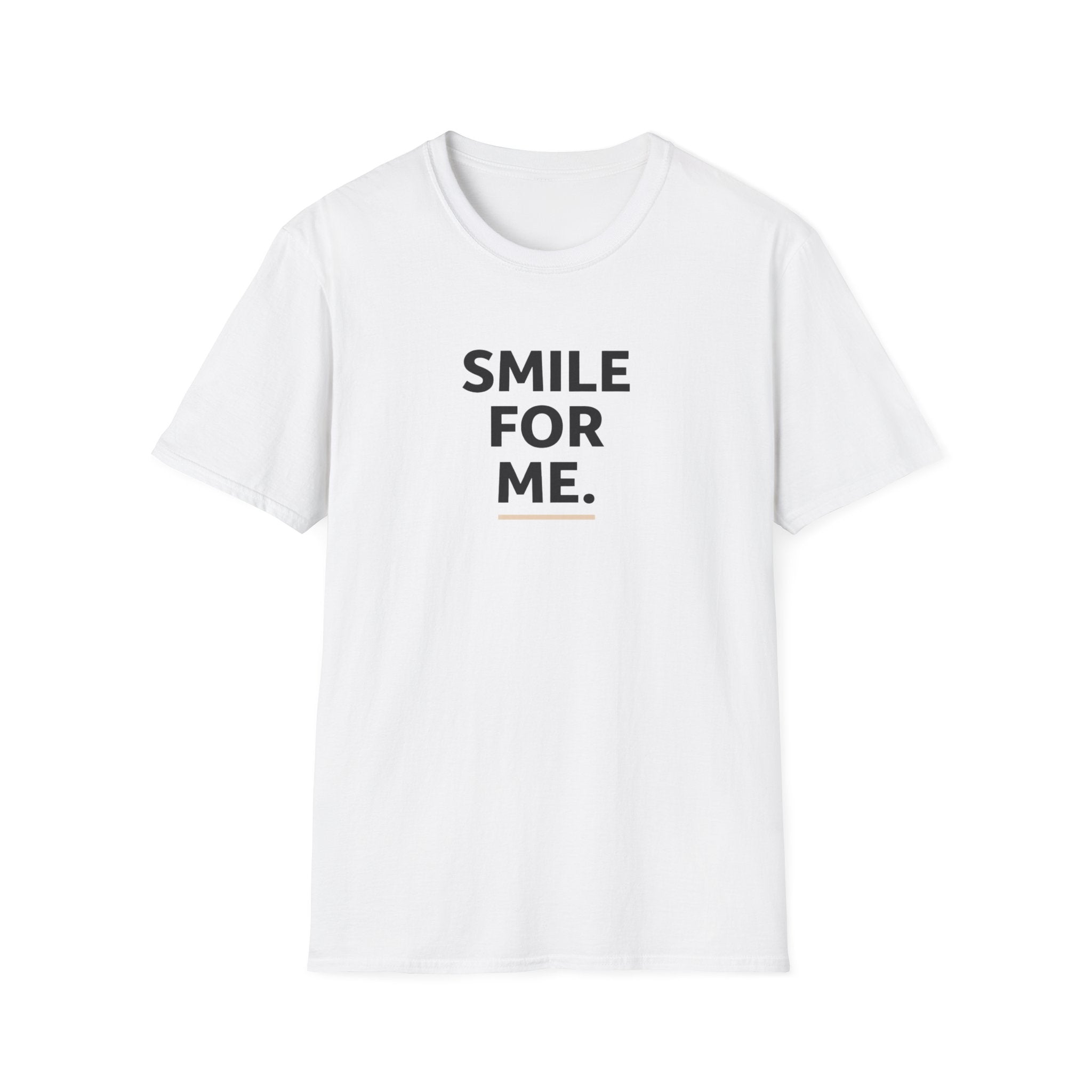 Smile For Me Typhography T-Shirt