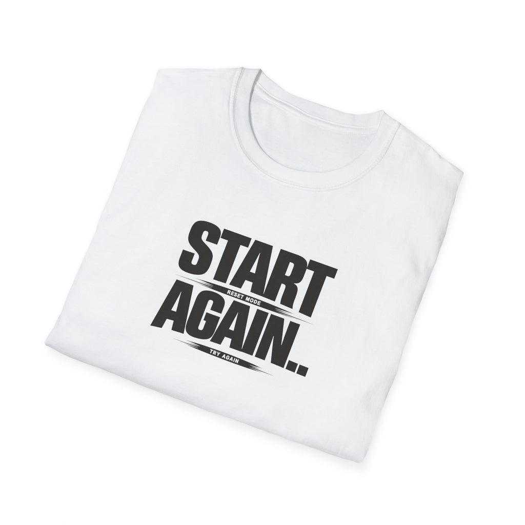 Start Again Typhography T-Shirt