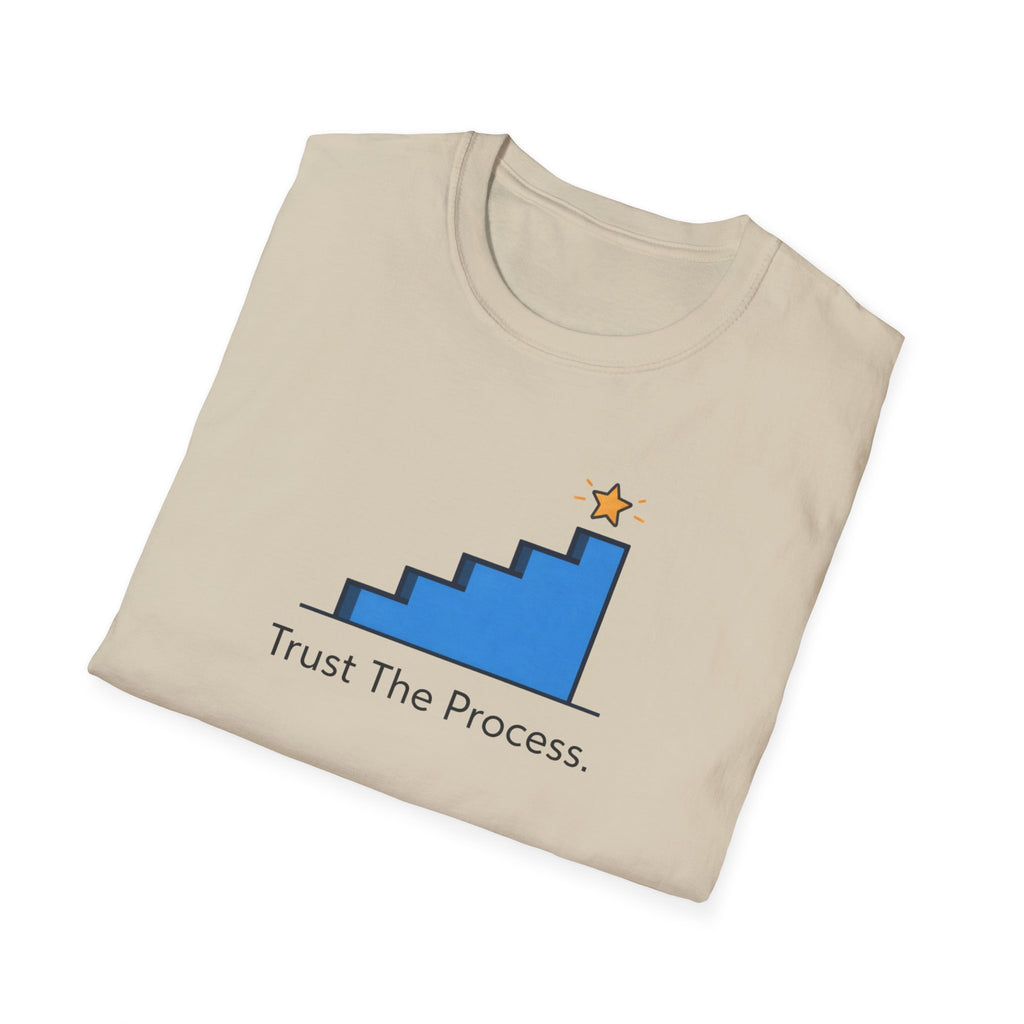 Trust The Process Stairs T-Shirt