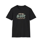 A Lot™ T-Shirt