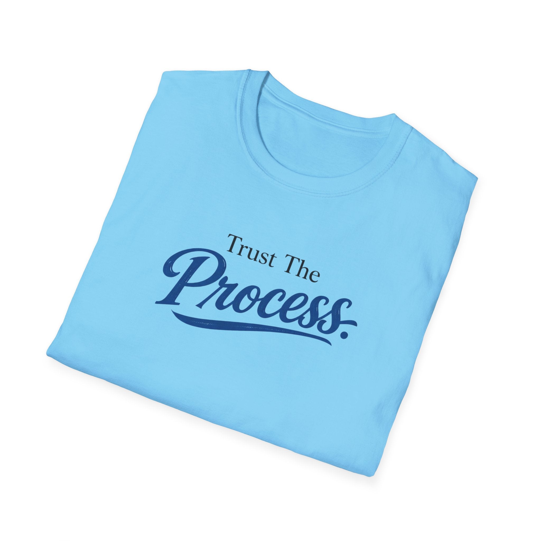Trust The process Typhography T-Shirt