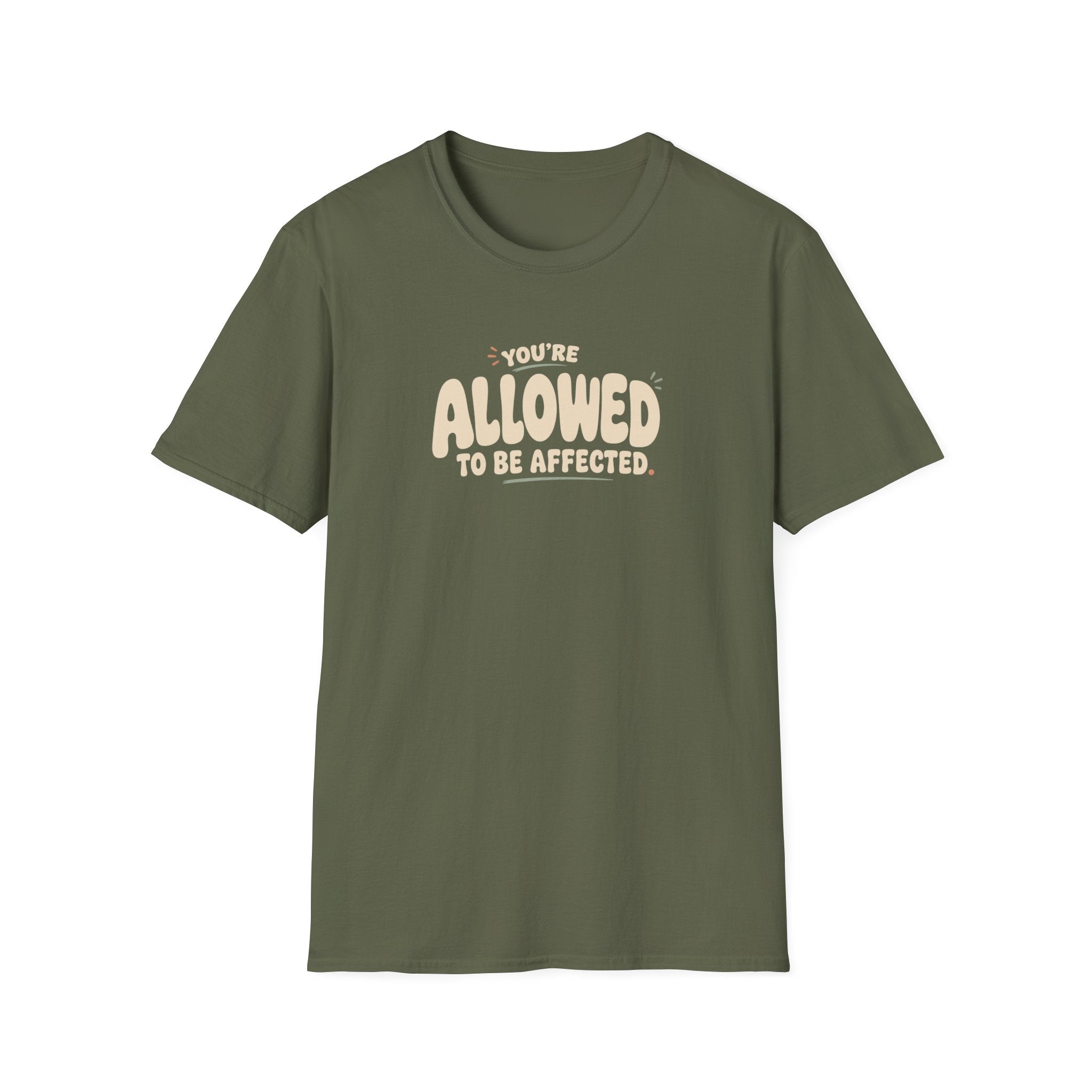Allowed to Be Affected™ T-Shirt