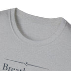 Breathe And Begin Again T-Shirt