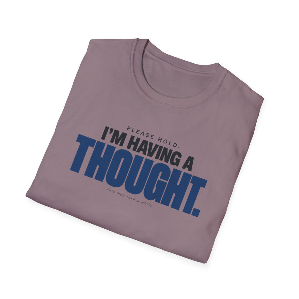 PLEASE HOLD™ T-SHIRT