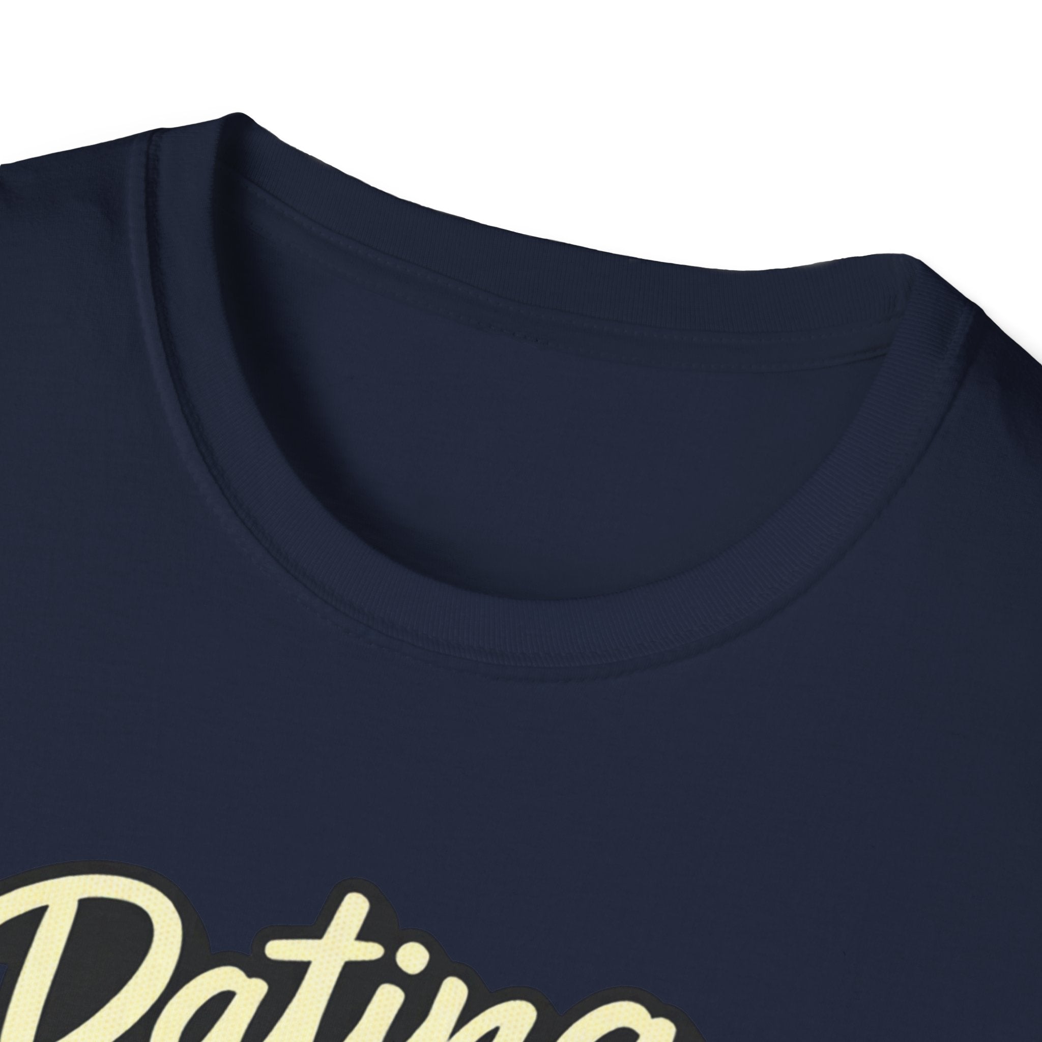 Dating Myself No Drama T-Shirt