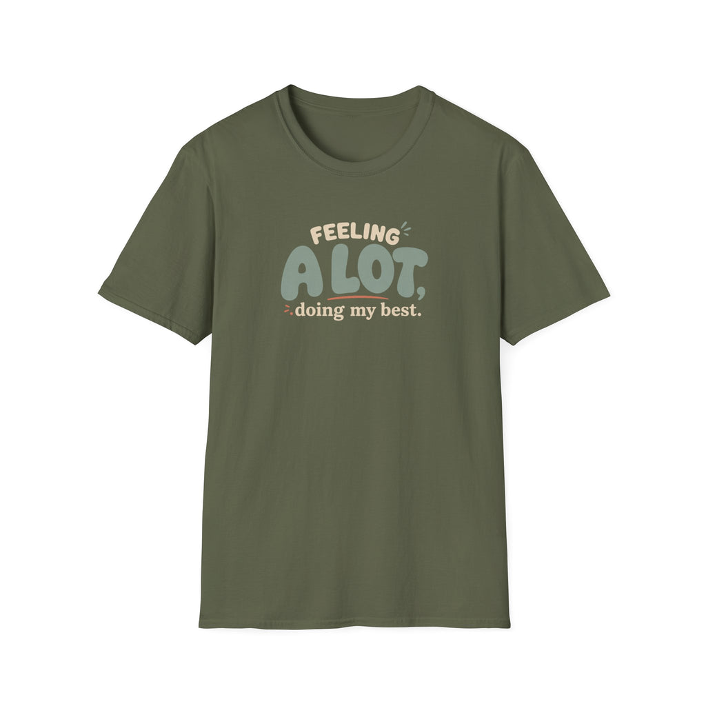 A Lot™ T-Shirt