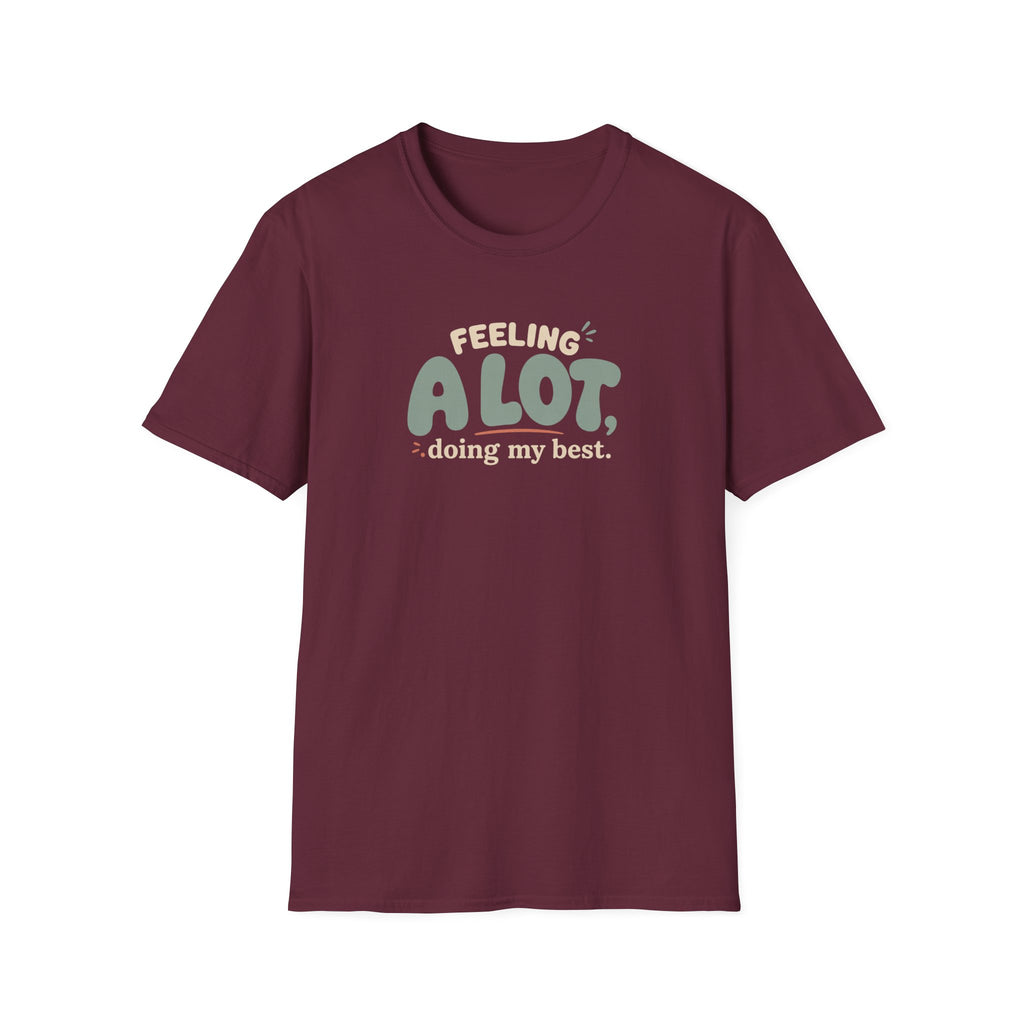 A Lot™ T-Shirt