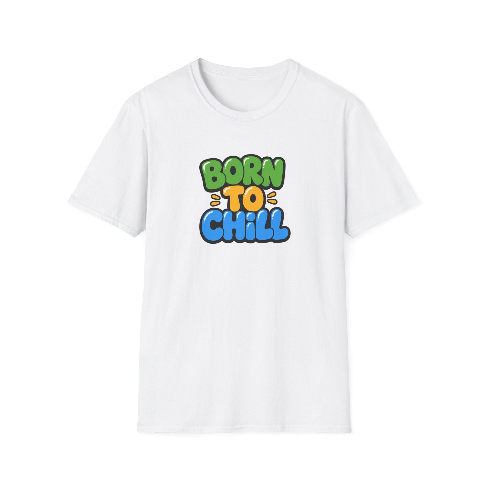 Born To Chill™T-Shirt