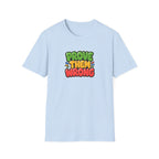 Prove Them Wrong™ T-Shirt