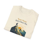 Story Isn't Over Mountain T-Shirt