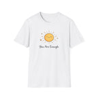 Enough Sun T-Shirt