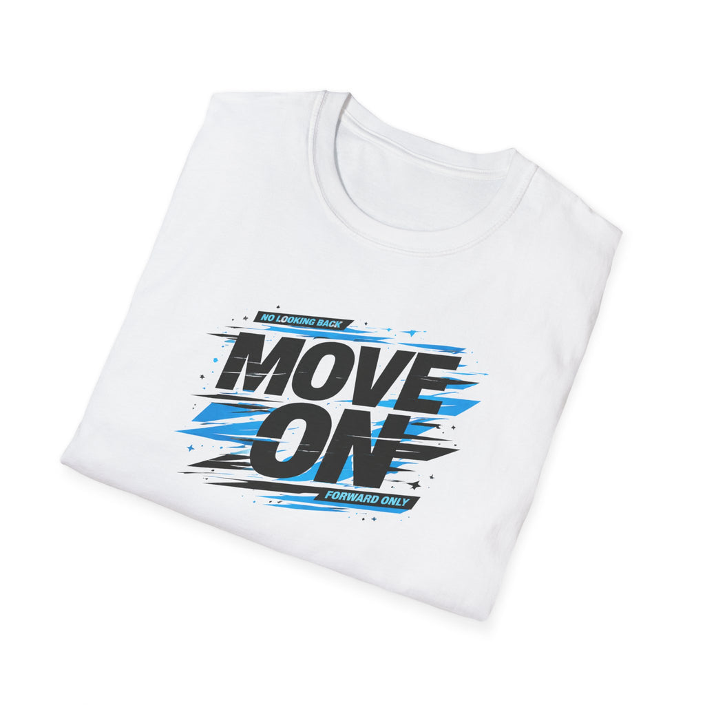 Move On Positive Mindset Tee