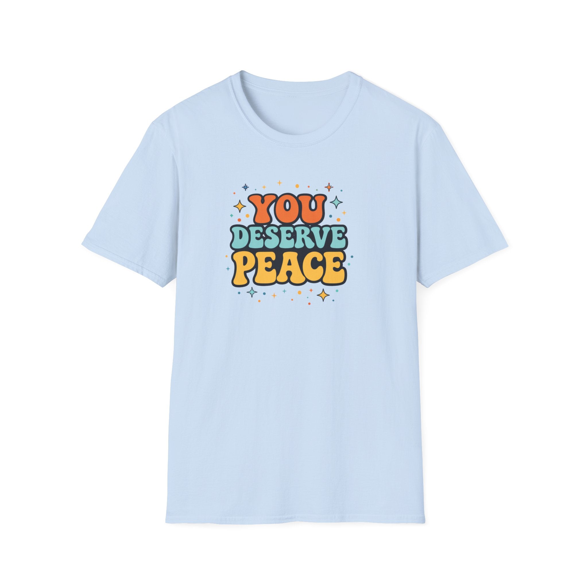 Deserve Peace Typhography T-Shirt