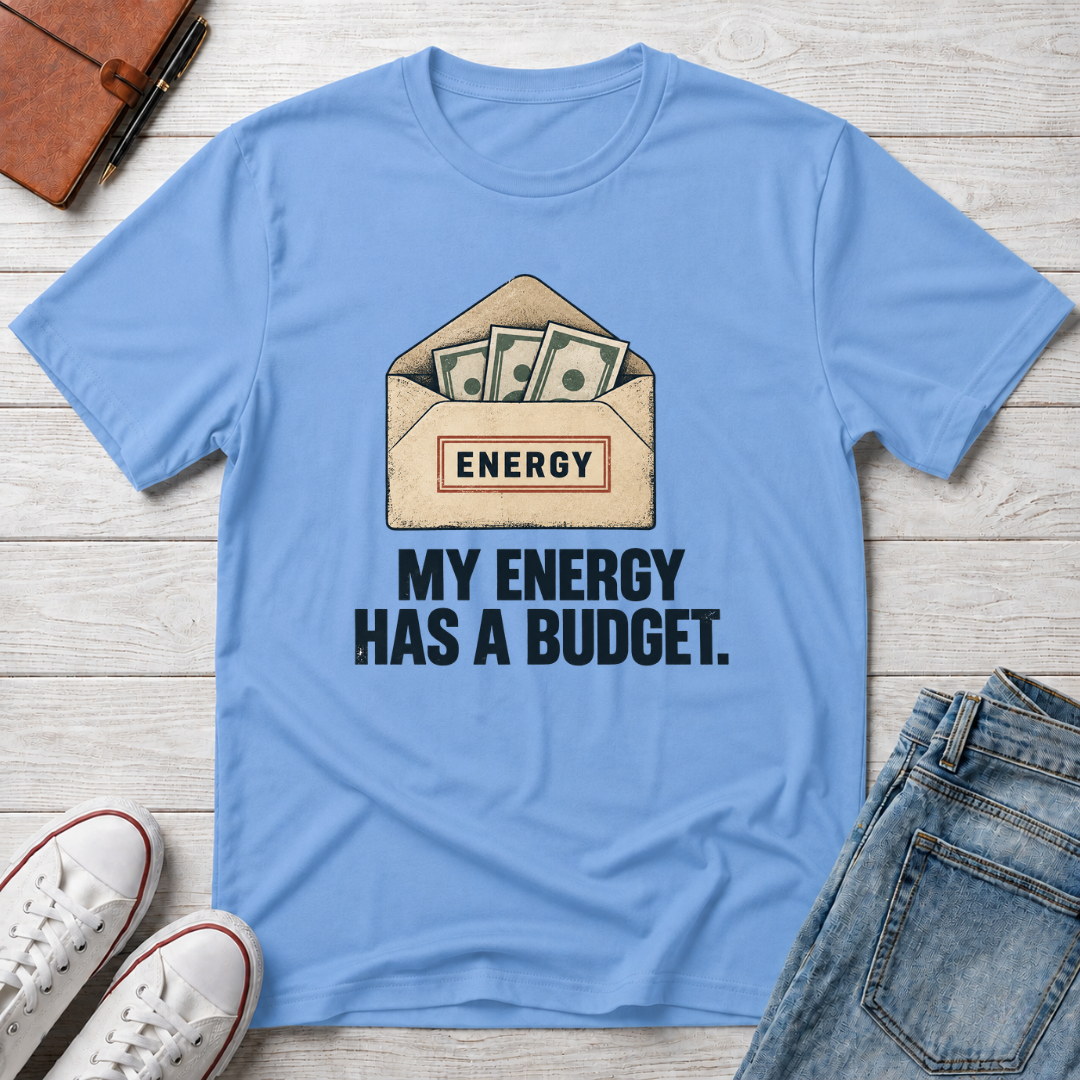 Energy Budget™ T-Shirt