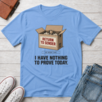 No Proof ™ T-SHIRT