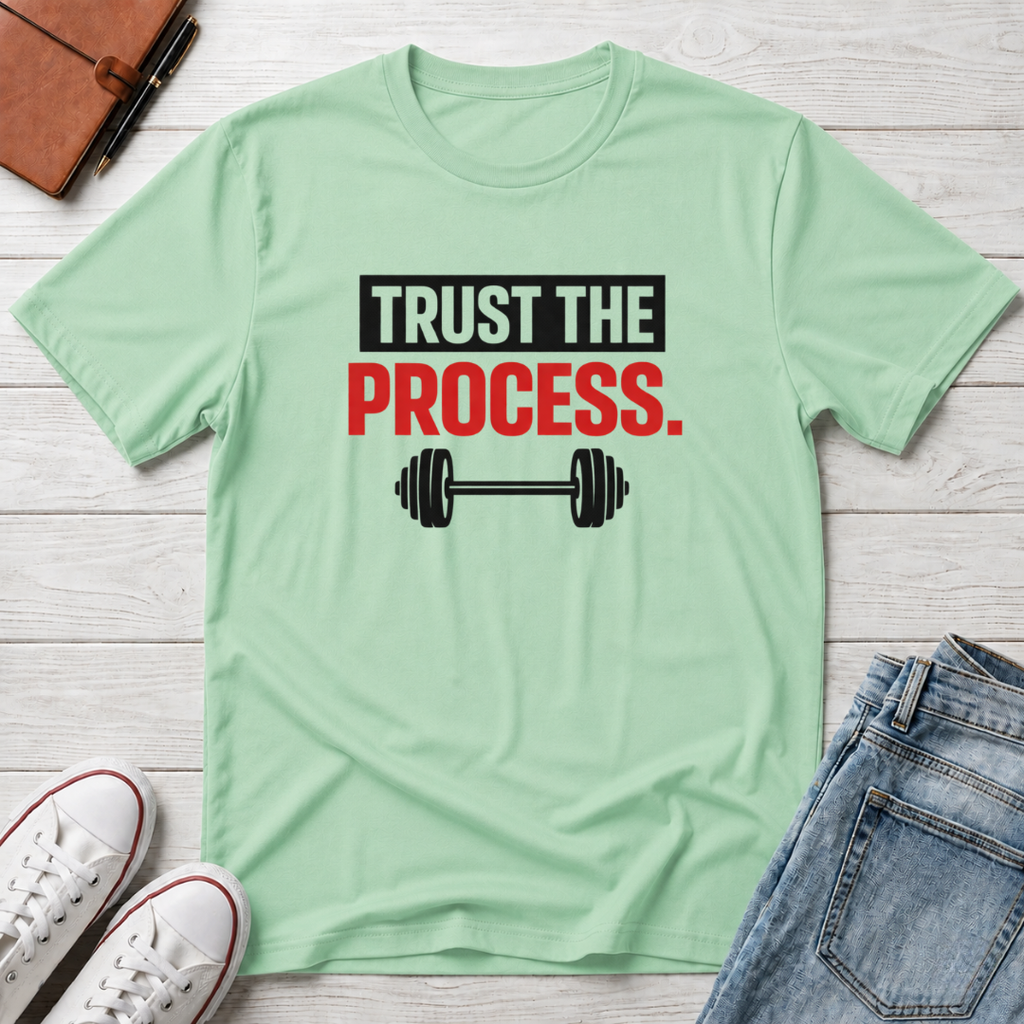 Trust The process T-Shirt