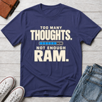 Thoughts on RAM™ T-Shirt