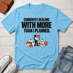 More Than Planned™ T-Shirt