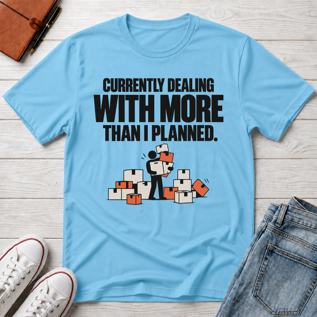 More Than Planned™ T-Shirt