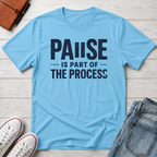 Part of the Process™ T-Shirt