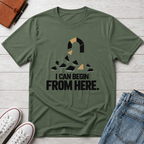 Start Here™ T-Shirt